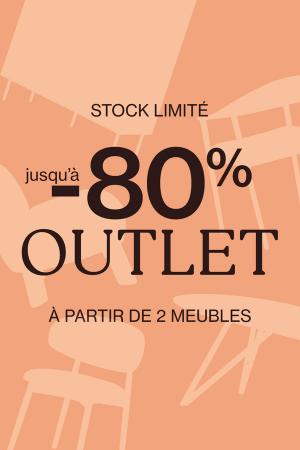 Bannière promotionnelle Outlet : jusqu'à -80 % de réduction sur les meubles. Déstockage, jusqu'à épuisement des stocks. Fond avec des silhouettes de meubles design.