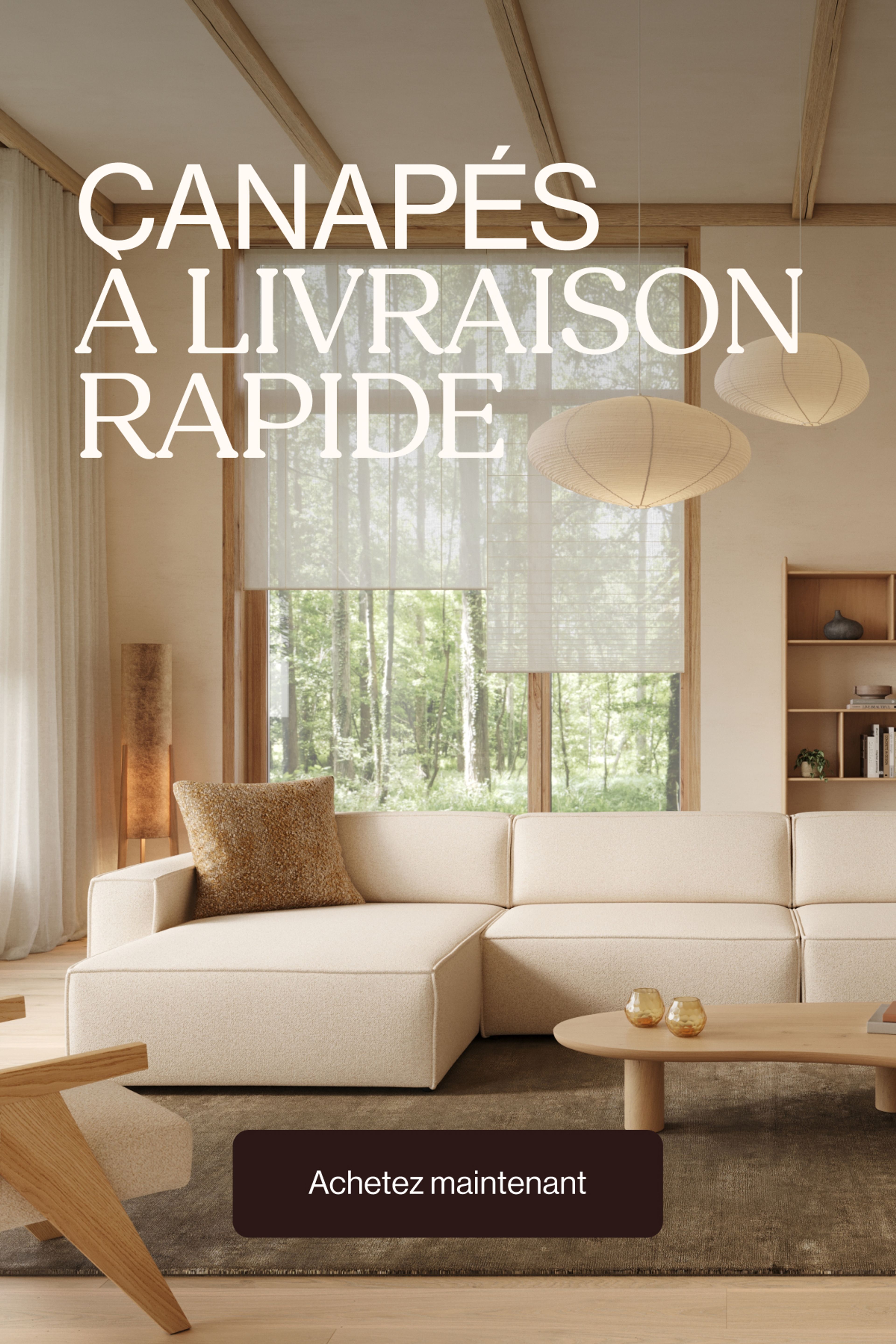 Salon lumineux avec canapé d’angle beige, poutres en bois et grande baie vitrée; texte « Canapés à livraison rapide » et bouton « Achetez maintenant ».